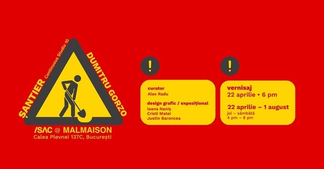 Expoziția „Șantier” de Dumitru Gorzo va fi vernisată la Atelierele Malmaison